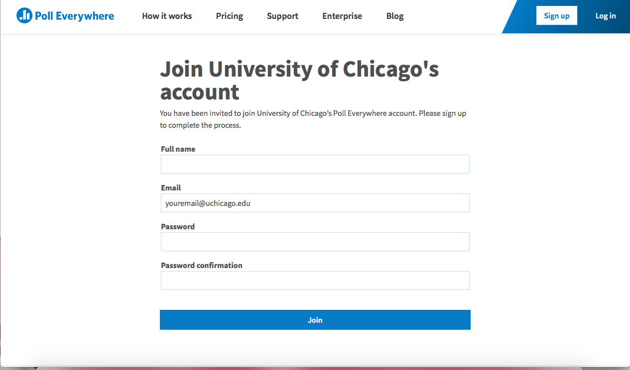 Poll Everywhere Join University of Chicago's account option