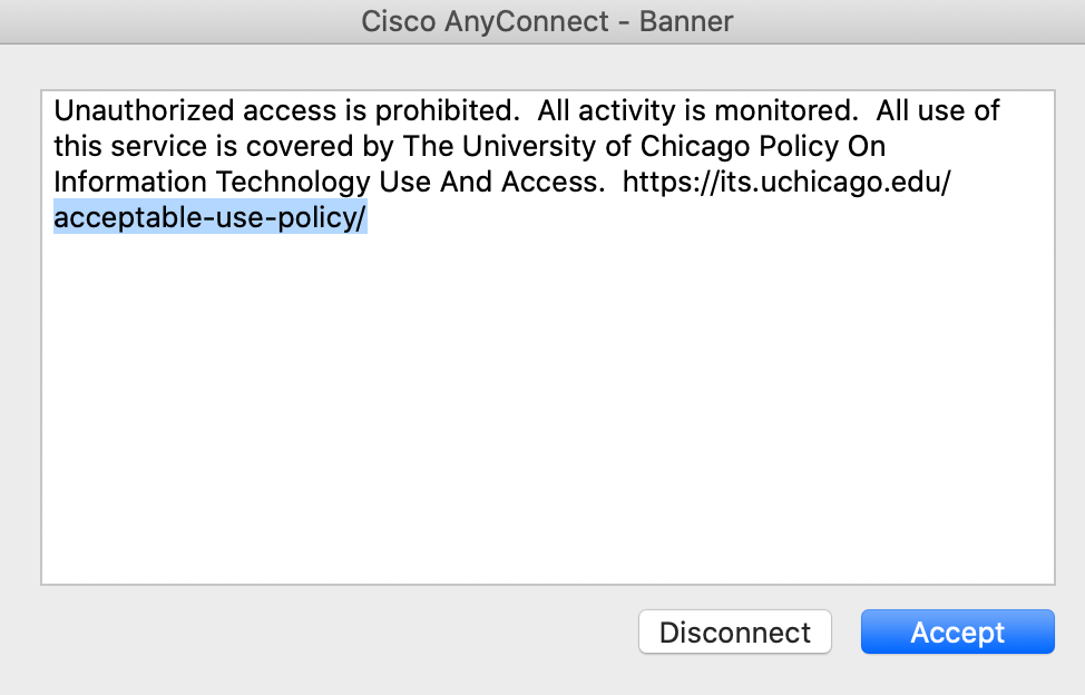 Cisco AnyConnect Banner (acceptable use policy accept or disconnect option)