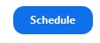 Schedule button client